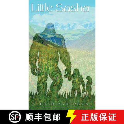 【3-4周达】Little Sasha: Sasha Sasquatch's Namesake [9798988198765]
