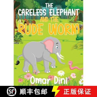 【3-4周达】The Careless Elephant and The rude Worm [9781739598211]