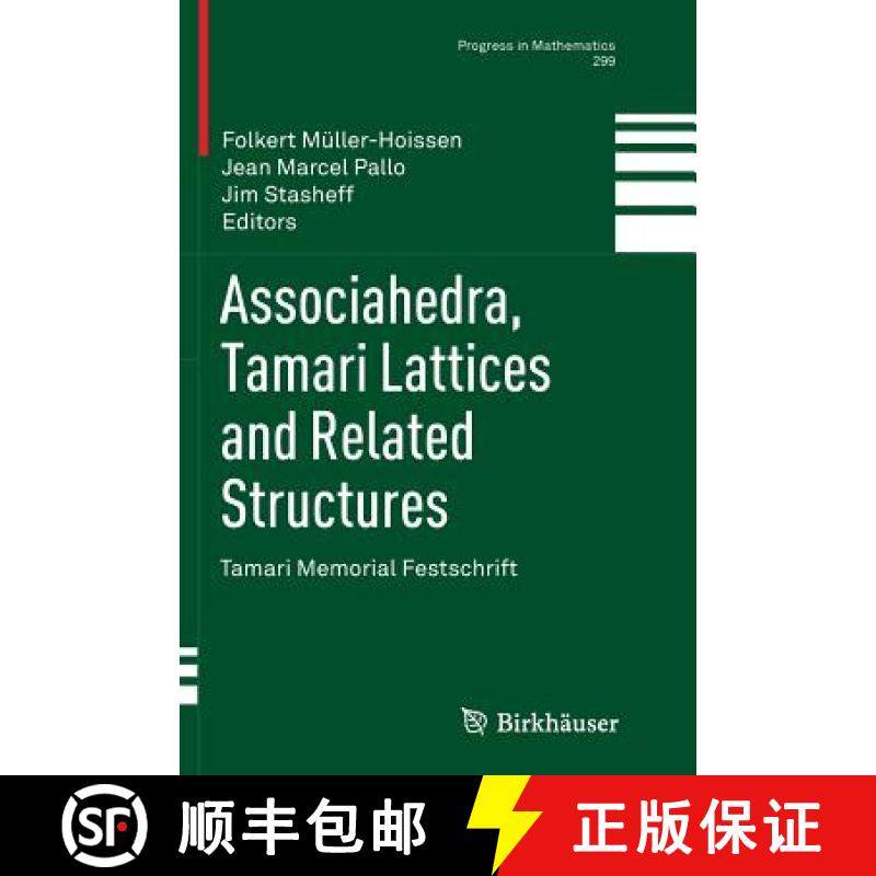 【3-4周达】Associahedra, Tamari Lattices and Related Structures : Tamari Memorial Festschrift [9783034807968]