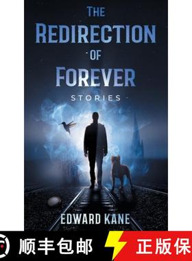 【3-4周达】The Redirection of Forever [9798218518646]