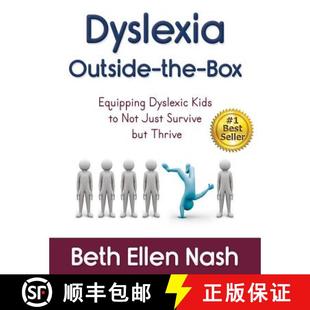 【3-4周达】Dyslexia Outside-the-Box: Equipping Dyslexic Kids to Not Just Survive but Thrive [9781945252273]