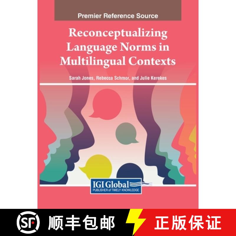 【2-3周达】Reconceptualizing Language Norms in Multilingual Contexts [9781668487655]