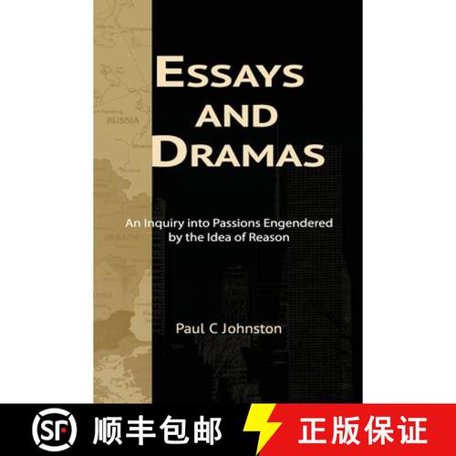 【3-4周达】Essays and Dramas: An Inquiry into Passions Engendered by the Idea of Reason [9798993493602]