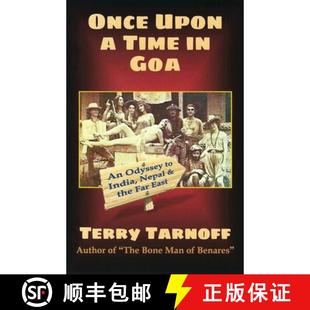 Nepal Far Goa Odyssey India Time 9780988858572 East Once 4周达 Upon the