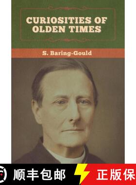 【3-4周达】Curiosities of Olden Times [9781647996031]