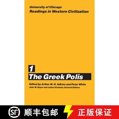 【3-4周达】University of Chicago Readings in Western Civilization, Volume 1: The Greek Polis - Greek ... [9780226069357]