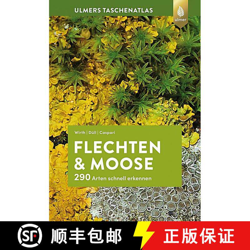 预订 Flechten & Moose: 290 Arten Schnell Erkennen [Lichens & Mosses: Quickly Identifying 290 Species]... [9783818604110]