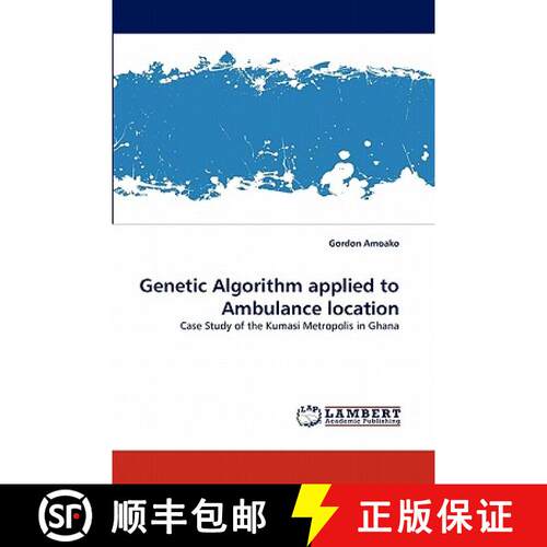 预订 Genetic Algorithm Applied to Ambulance Location [9783844316353]