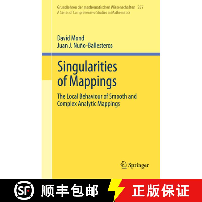 【3-4周达】Singularities of Mappings: The Local Behaviour of Smooth and Complex Analytic Mappings [9783030344399]
