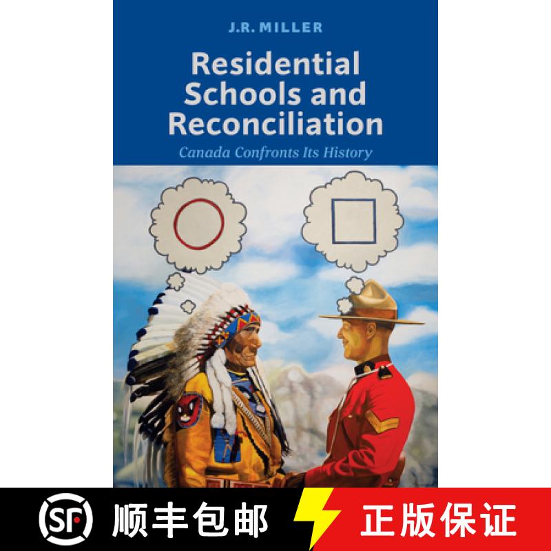【3-4周达】Residential Schools and Reconciliation: Canada Confronts Its History [9781487502188]