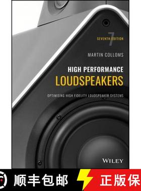 【3-4周达】High Performance Loudspeakers - Optimising High Fidelity Loudspeaker Systems, 7Th Edition ... [9781118413531]