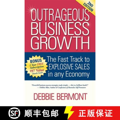 【3-4周达】Outrageous Business Growth : The Fast Track to Explosive Sales in Any Economy [9781933596525]