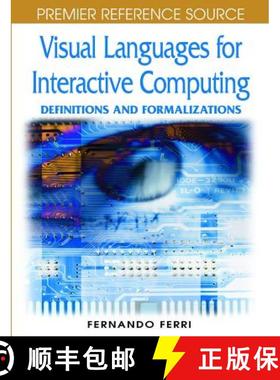 【3-4周达】Visual Languages for Interactive Computing: Definitions and Formalizations [9781599045344]