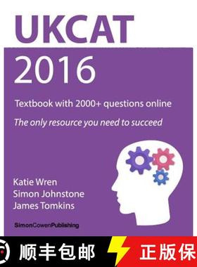 预订 UKCAT 2016 - Textbook with 2000+ questions online: The only resource you need to succeed [9780990853848]