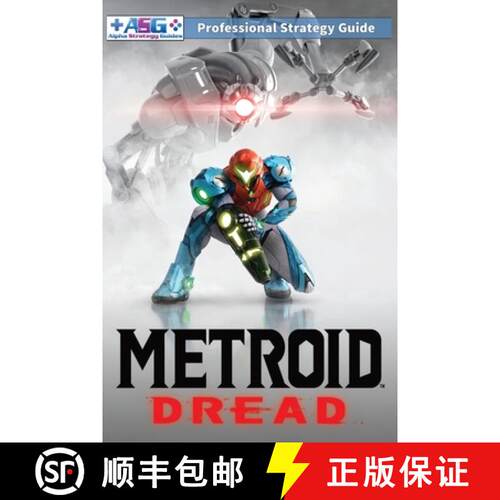 【3-4周达】Metroid Dread Strategy Guide and Walkthrough: 100% Unofficial - 100% Helpful (Full Color P... [9781739902322]