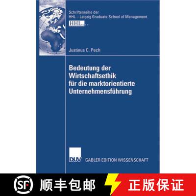 【3-4周达】Bedeutung der Wirtschaftsethik für die marktorientierte Unternehmensführung [9783835009486]