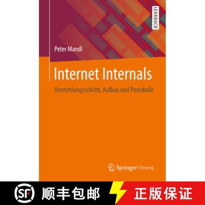 【3-4周达】Internet Internals: Vermittlungsschicht, Aufbau Und Protokolle [9783658235352]