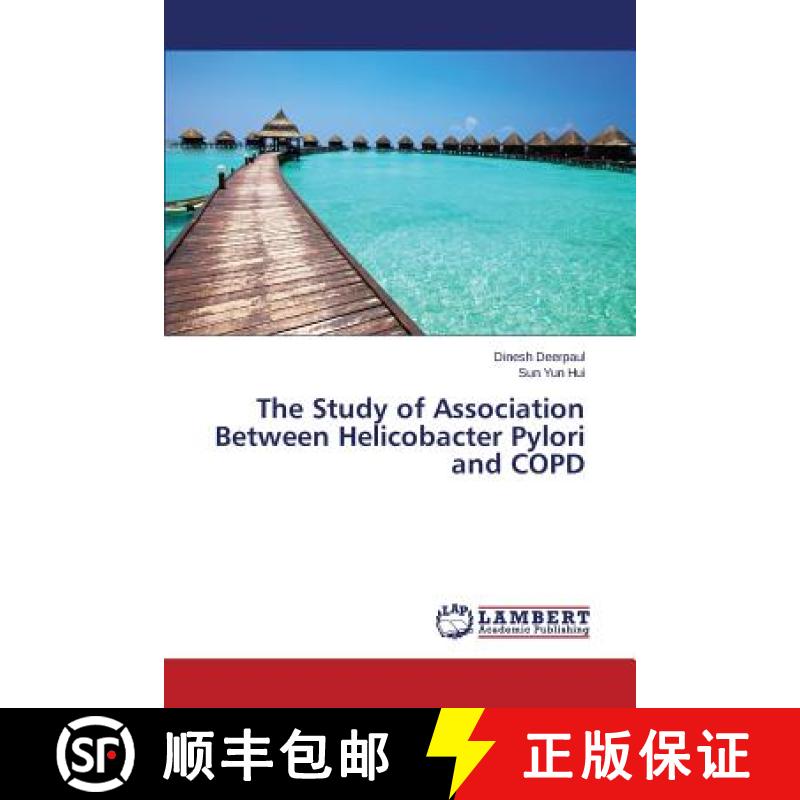 预订 The Study of Association Between Helicobacter Pylori and Copd [9783659596155]