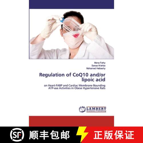 预订 Regulation of CoQ10 and/or lipoic acid [9786200539922]