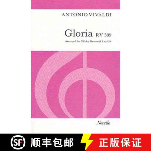 【3-4周达】Gloria RV589 (SSA): Arranged for SSA, Trumpet in C, Oboe, Strings and Organ [9780853602019]