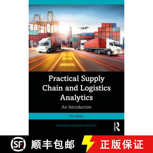 【3-4周达】Practical Supply Chain and Logistics Analytics: An Introduction [9781032955537]