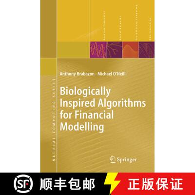 【3-4周达】精装 Biologically Inspired Algorithms for Financial Modelling [9783540262527]