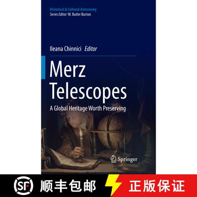 【3-4周达】Merz Telescopes : A global heritage worth preserving [9783319823669]