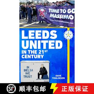 【3-4周达】Leeds United in the 21st Century [9781398108400]