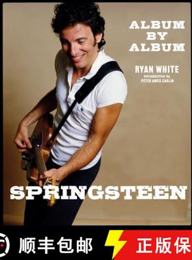 【3-4周达】Springsteen: Album by Album [9781786751553]