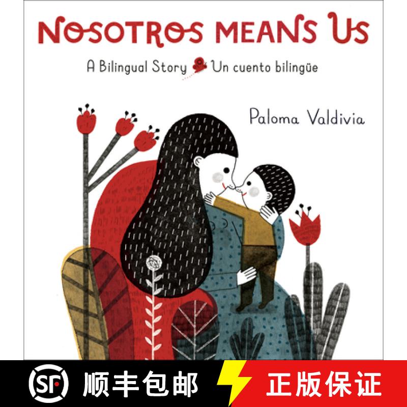 【3-4周达】Nosotros Means Us: Un Cuento Bilingüe / A Bilingual Story [9780593900895]