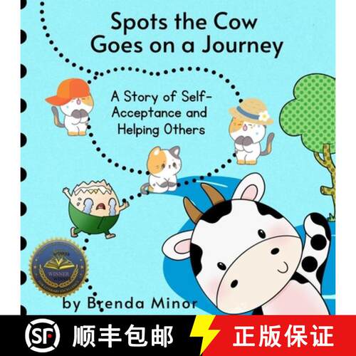 【3-4周达】Spots the Cow Goes on a Journey: A Story of Self-Acceptance and Helping Others [9781967609512]
