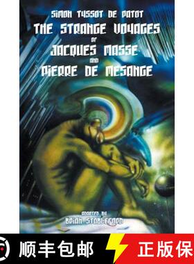 【3-4周达】The Strange Voyages of Jacques Masse and Pierre de Mesange [9781612273709]