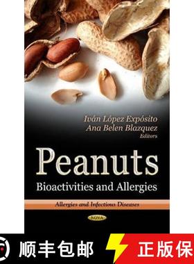 【3-4周达】Peanuts: Bioactivities and Allergies [9781624173875]