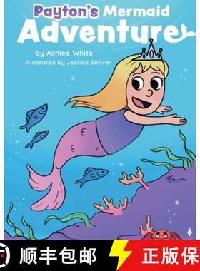 【3-4周达】Payton's Mermaid Adventure [9798891230521]