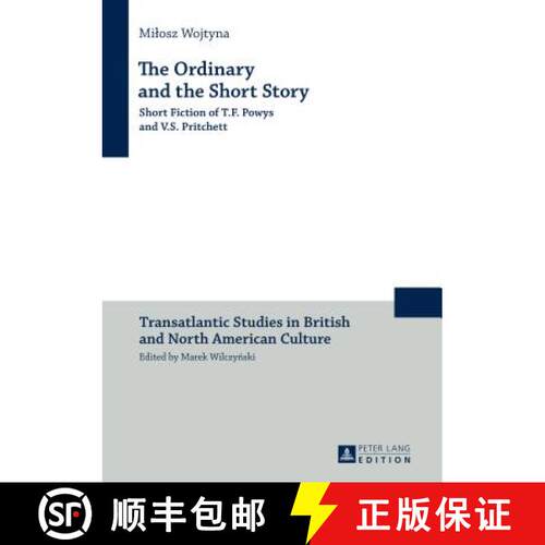【3-4周达】精装 Transatlantic Studies in British and North American Culture : Short Fiction of T.F. P... [9783631662267]