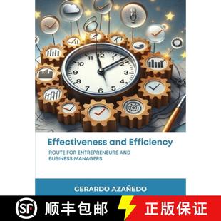business 9781967679461 EFFECTIVENESS Route for EFFICIENCY 4周达 and managers entrepreneurs
