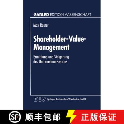 【3-4周达】Shareholder-Value-Management : Ermittlung und Steigerung des Unternehmenswertes [9783824461844]