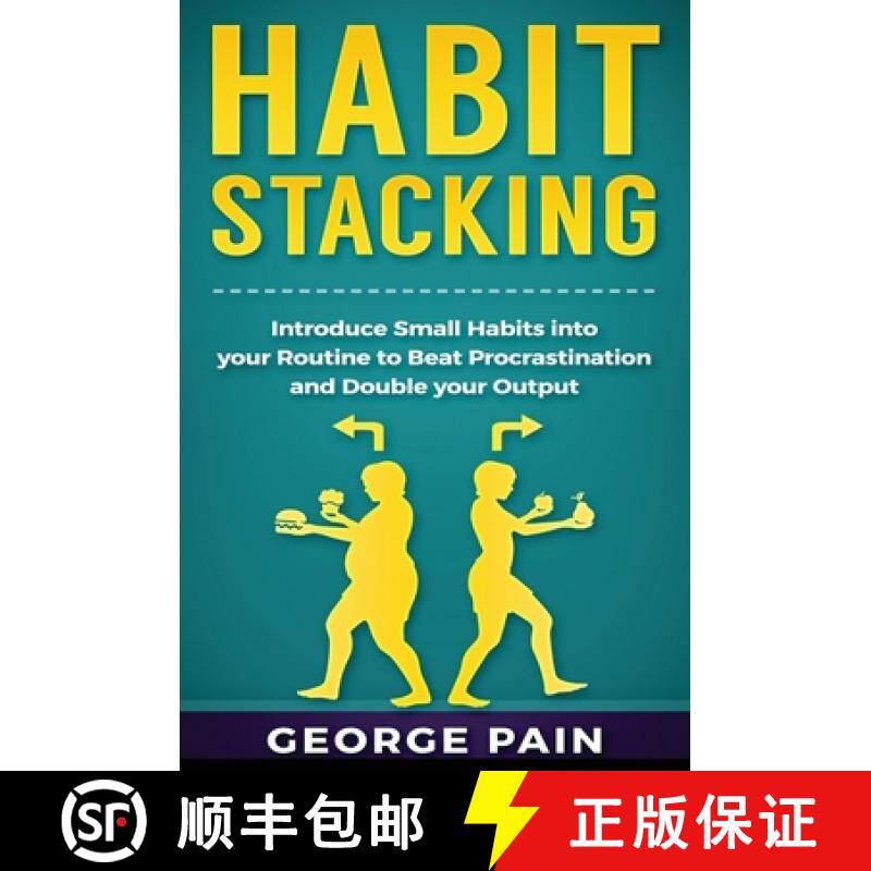 【3-4周达】Habit Stacking: Introduce Small Habits into your Routine to beat Procrastination and Doubl... [9781922301604]