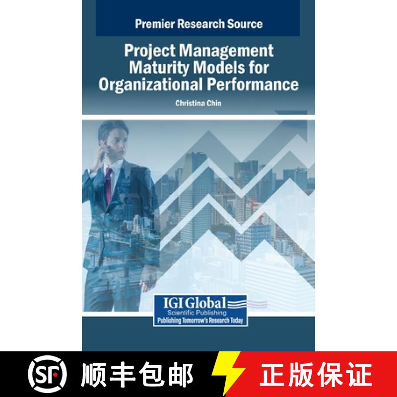 【3-4周达】Project Management Maturity Models for Organizational Performance [9798369314395]