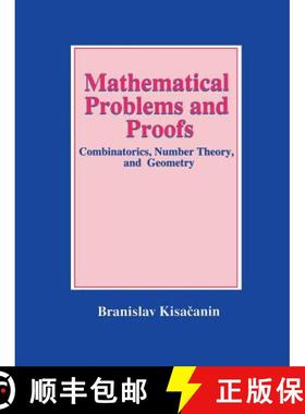 【3-4周达】Mathematical Problems and Proofs: Combinatorics, Number Theory, and Geometry [9781475771428]