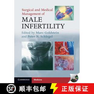 【3-4周达】精装 Surgical and Medical Management of Male Infertility [9780521881098]