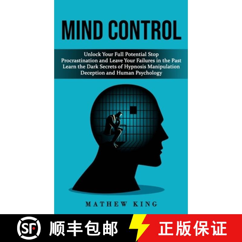【3-4周达】Mind Control: Unlock Your Full Potential Stop Procrastination and Leave Your Failures in t... [9781998769957]