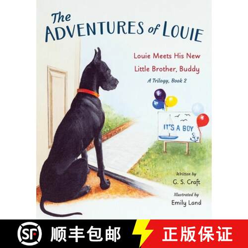 【3-4周达】The Adventures of Louie: Louie Meets His New Little Brother, Buddy [9781962561891]