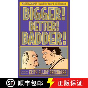 Better III Bigger All 9781770417854 Badder 4周达 the and Wrestlemania Changed Year