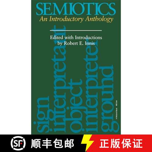 【3-4周达】Semiotics: An Introductory Anthology [9780253203441]
