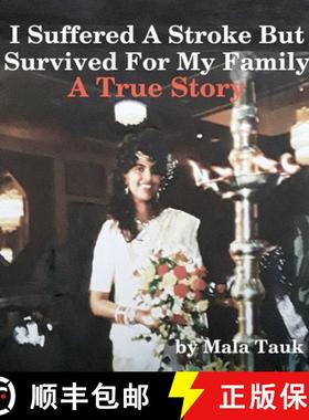 【3-4周达】I Suffered A Stroke But Survived For My Family [9780244733278]