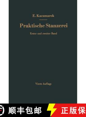 【3-4周达】Praktische Stanzerei Ein Buch Fur Betrieb Und Buro Mit Aufgaben Und Loesungen: Zweiter Ban... [9783642529122]