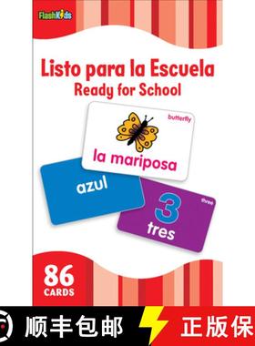 【3-4周达】Listo Para La Escuela/Ready for School (Flash Kids Spanish Flash Cards) [9781411434950]