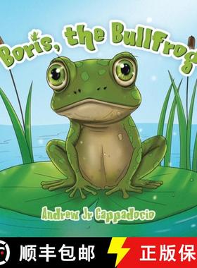 预订 Boris, the Bullfrog [9781779413147]