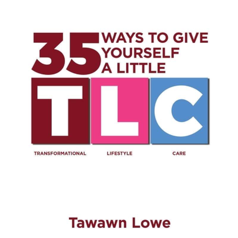 预订 35 ways to give yourself a little tlc [9781647133269]